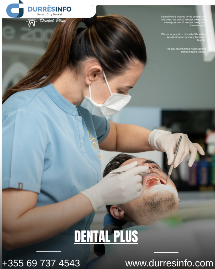 Klinikat dentare në Durrës - Dental Plus