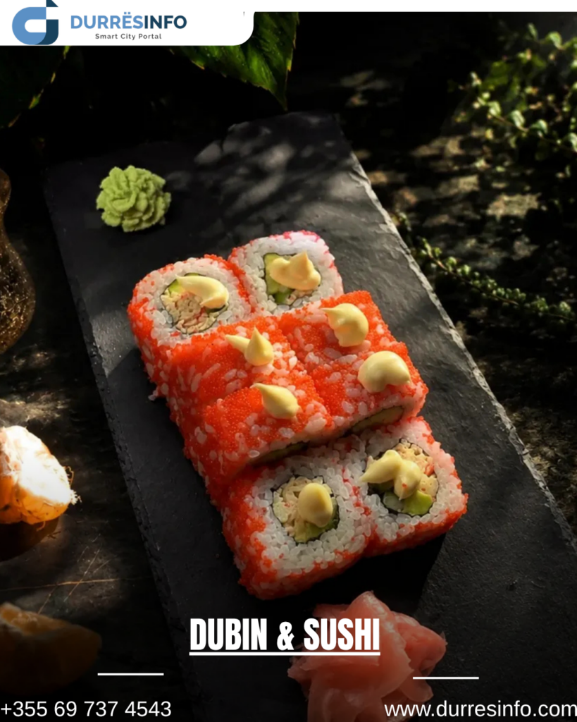Sushi në Durrës - Dubin & Sushi