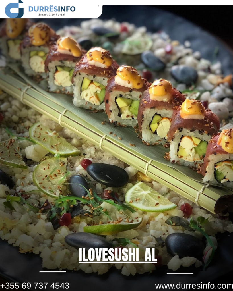 Sushi në Durrës - I love Sushi
