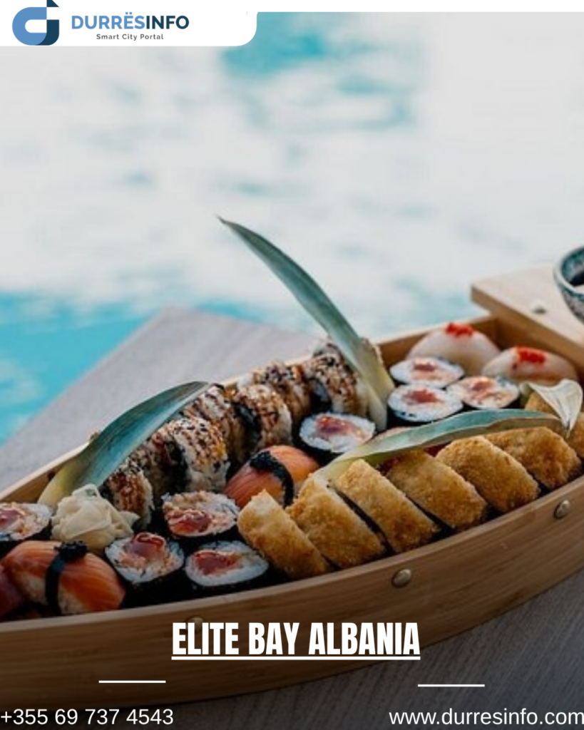 Sushi në Durrës - Elite Bay Albania