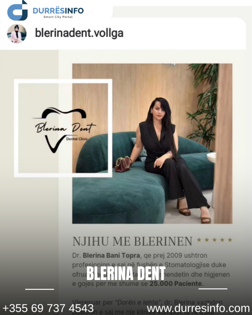 Klinikat dentare në Durrës - Blerina Dent