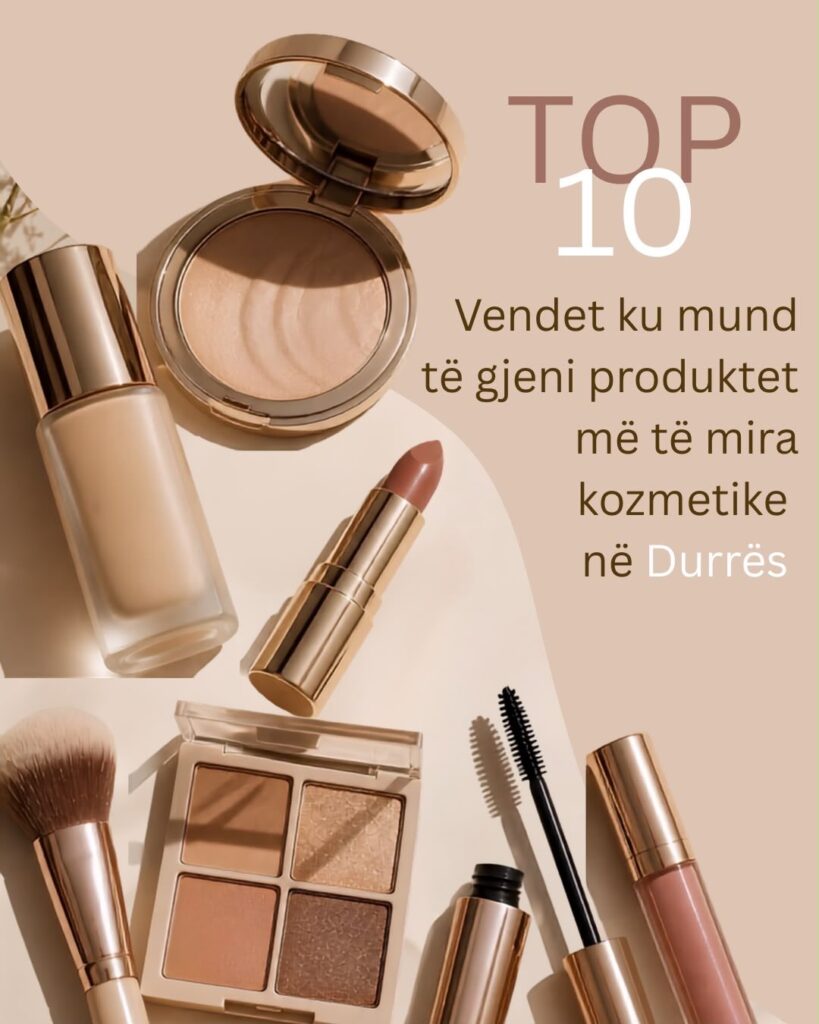 produkte kozmetike në Durrës