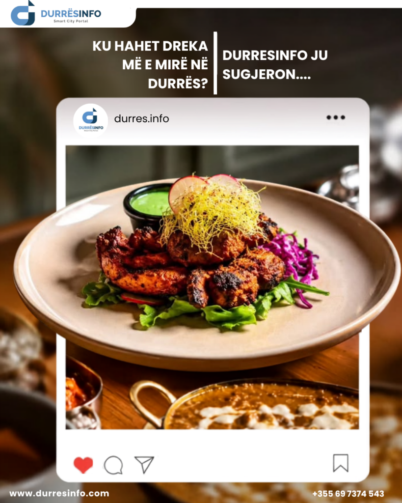Dreka me e mire ne Durres - Sugjerimet e javes