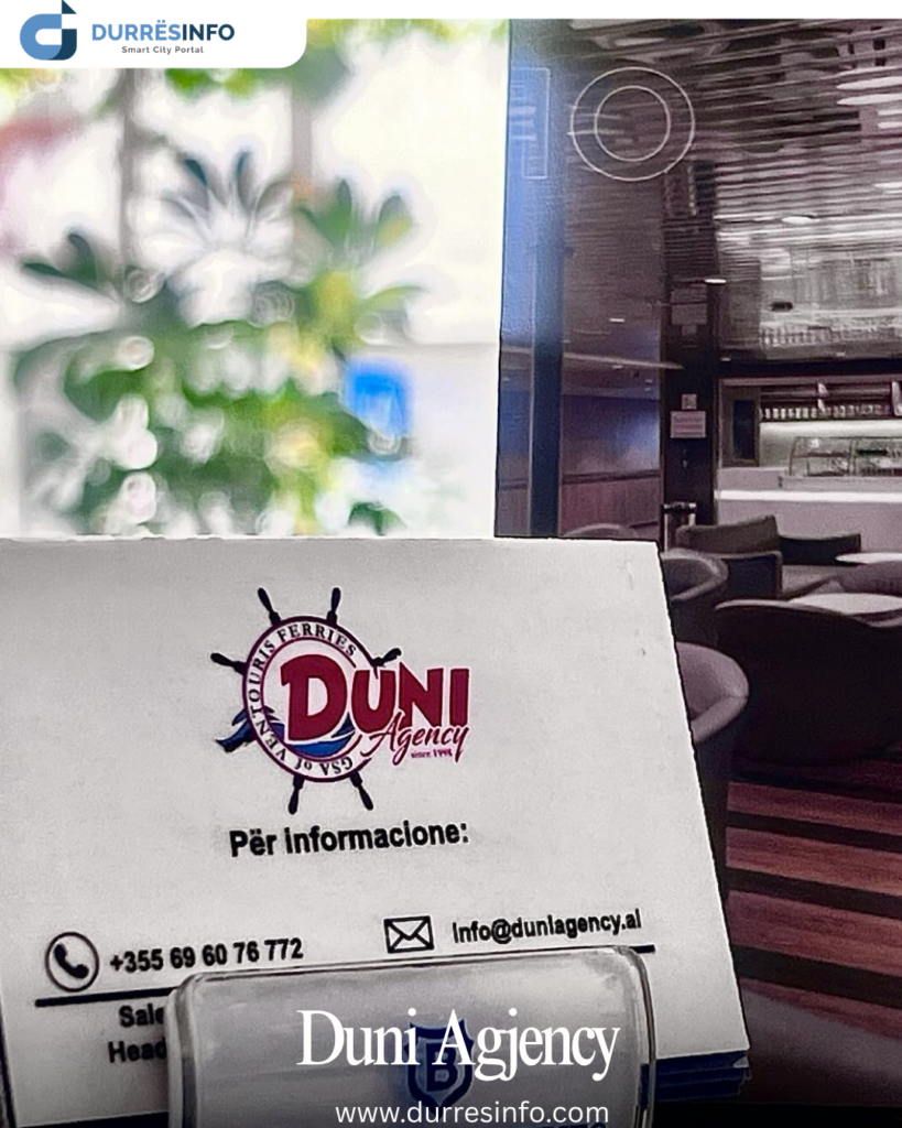 Duni Agency - Agjencite turistike me te pelqyera ne Durres