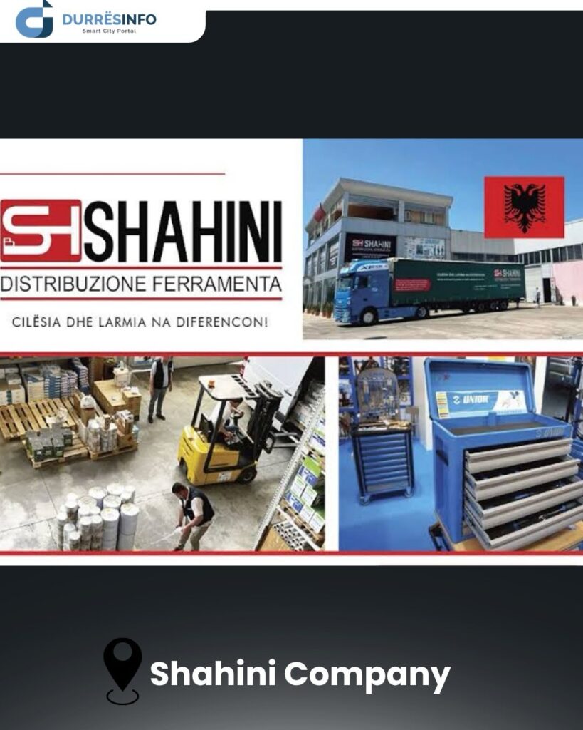 shahini company feramenta tirane durres
