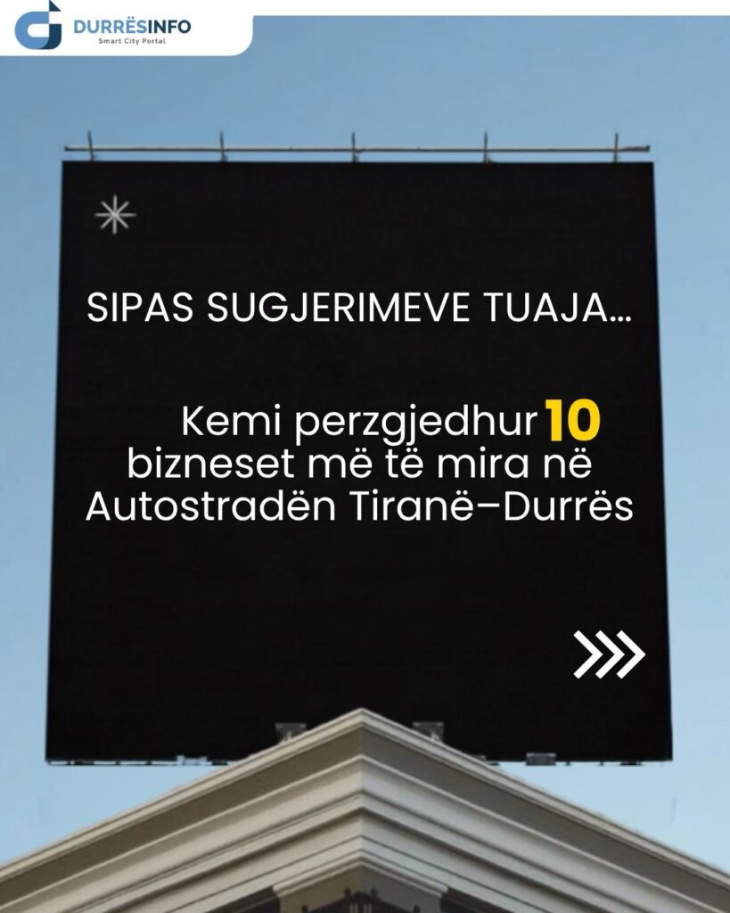 bizneset me te mira ne autostraden tirane durres